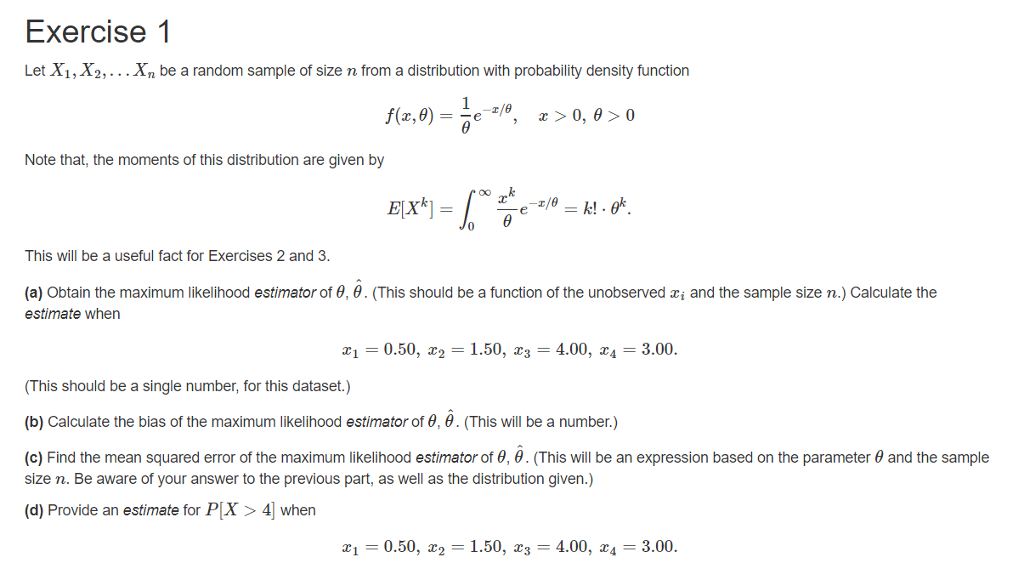 Solved Exercise 1 Let X1,X2,. .Xn be a random sample of size | Chegg.com