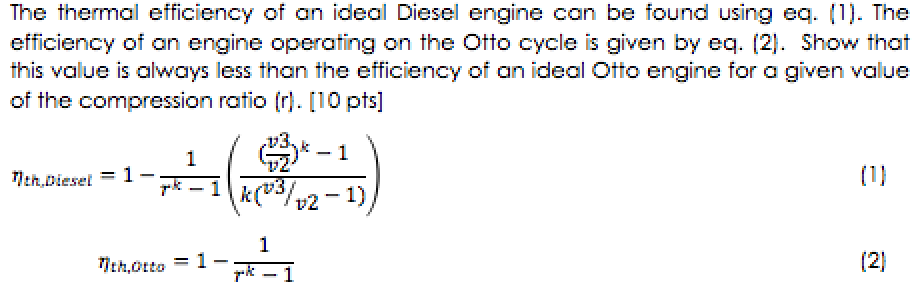 solved-the-thermal-efficiency-of-an-ideal-diesel-engine-can-chegg