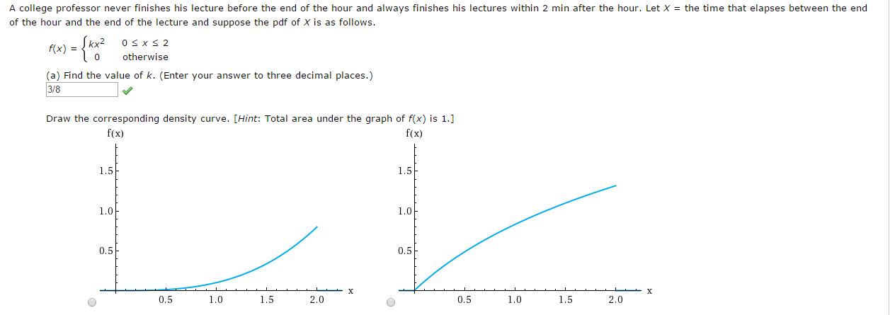 Solved (b) What is the probability that the lecture ends | Chegg.com