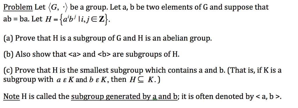 Solved Let (G, Middot) Be A Group. Let A, B Be Two Elements | Chegg.com