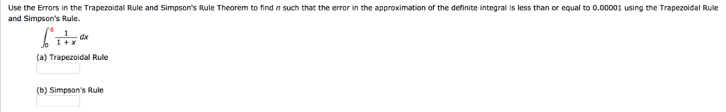 Solved Use the Errors in the Trapezoidal Rule and Simpson's | Chegg.com