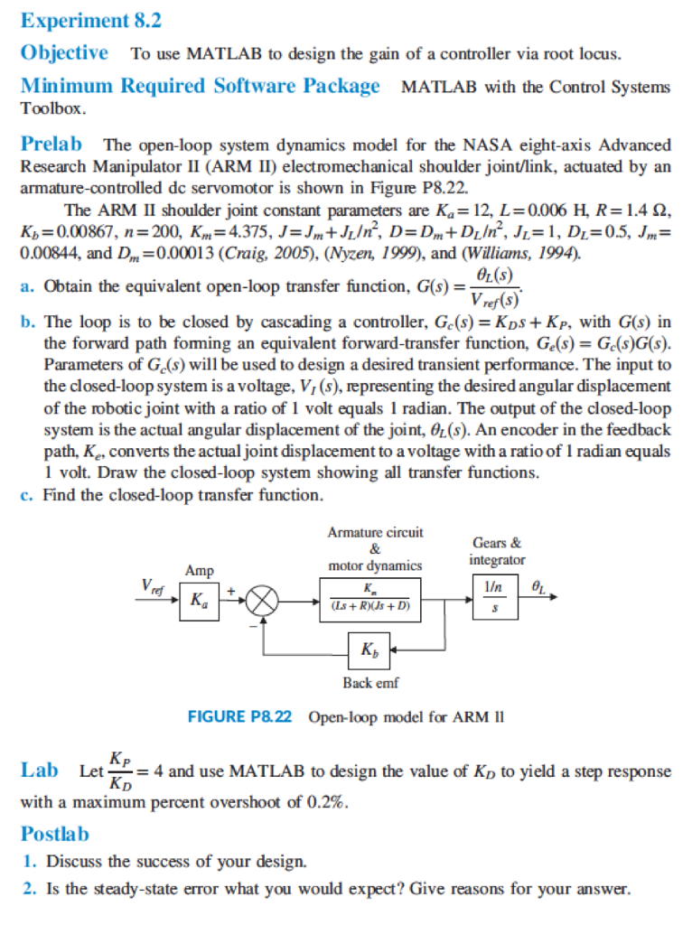 Solved Objective To use MATLAB to design the gain of a