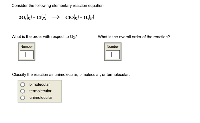 Solved Consider the following elementary reaction equation. | Chegg.com