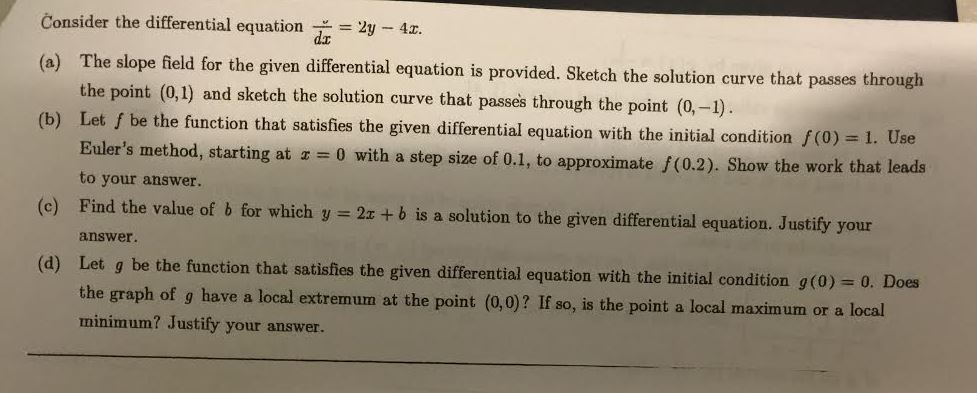 Solved Consider the differential equation y/dx = 2y - 4x. | Chegg.com