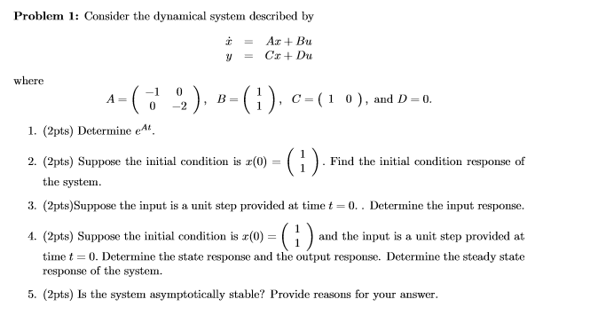 Solved Problem 1: Consider The Dynamical System Described By | Chegg.com