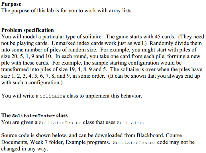 Solved Java: Solitaire Lab Purpose The purpose of this lab | Chegg.com