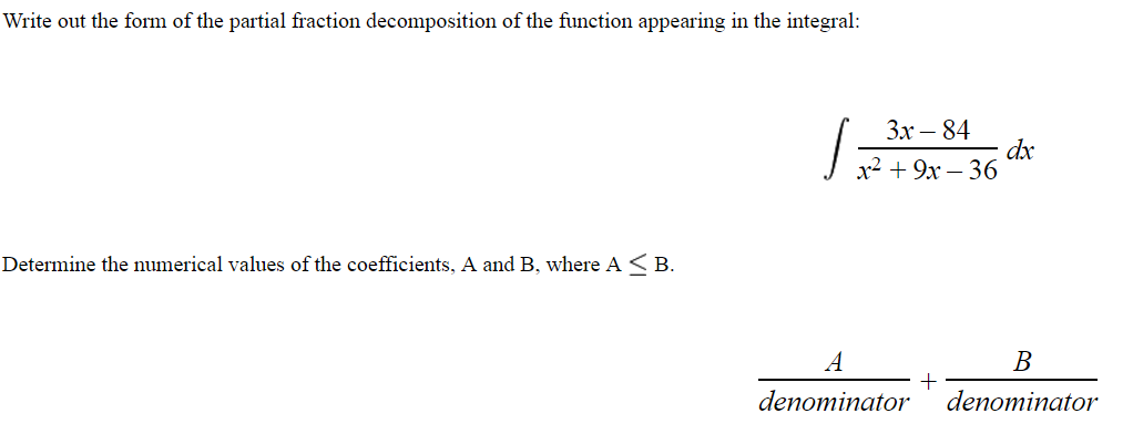 solved-write-out-the-form-of-the-partial-fraction-chegg