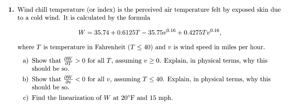 Solved Wind chill temperature (or index) is the perceived | Chegg.com