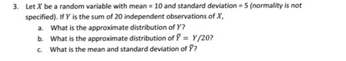 Solved Let X be a random variable with mean = 10 and | Chegg.com