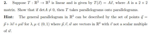 Solved 2. Suppose T : R2 → R2 is linear and is given by T(F) | Chegg.com