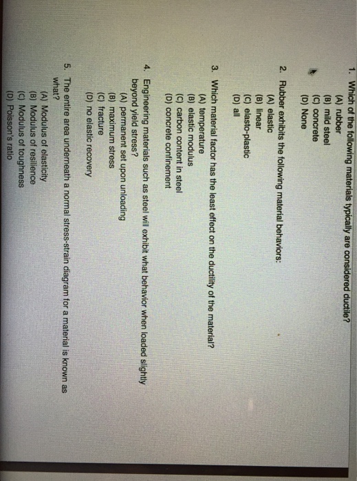 Solved 1. Which of the following materials typicaly are