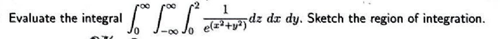 Solved Evaluate the integral integral^infinity_0 | Chegg.com