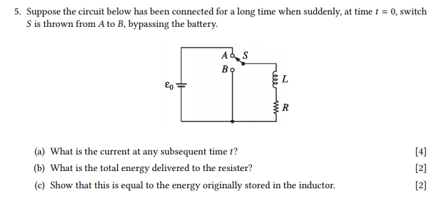 Solved 5. Suppose the circuit below has been connected for a | Chegg.com