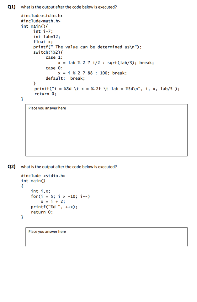 Solved Q1) what is the output after the code below is | Chegg.com