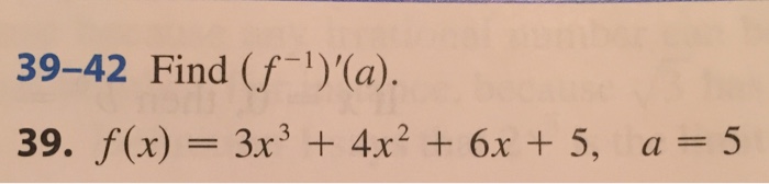 solved-find-f-1-a-f-x-3x-3-4x-2-6x-5-a-5-chegg