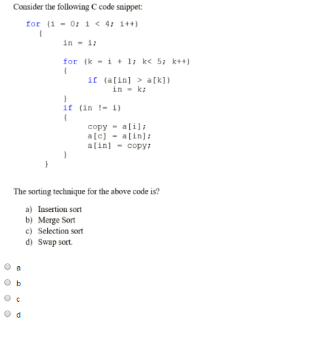 Solved Consider the following C code snippet: for (i = 0: i | Chegg.com