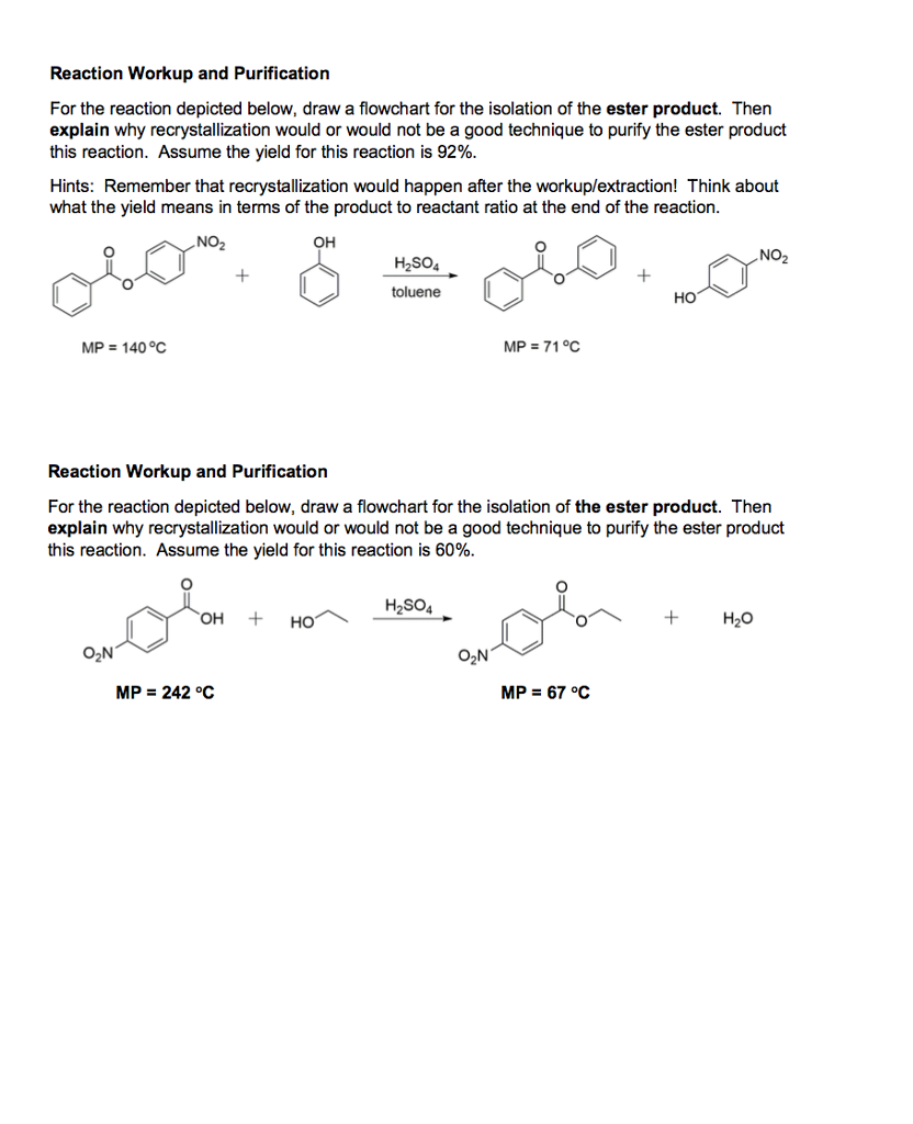 Solved Reaction Workup and Purification For the reaction | Chegg.com