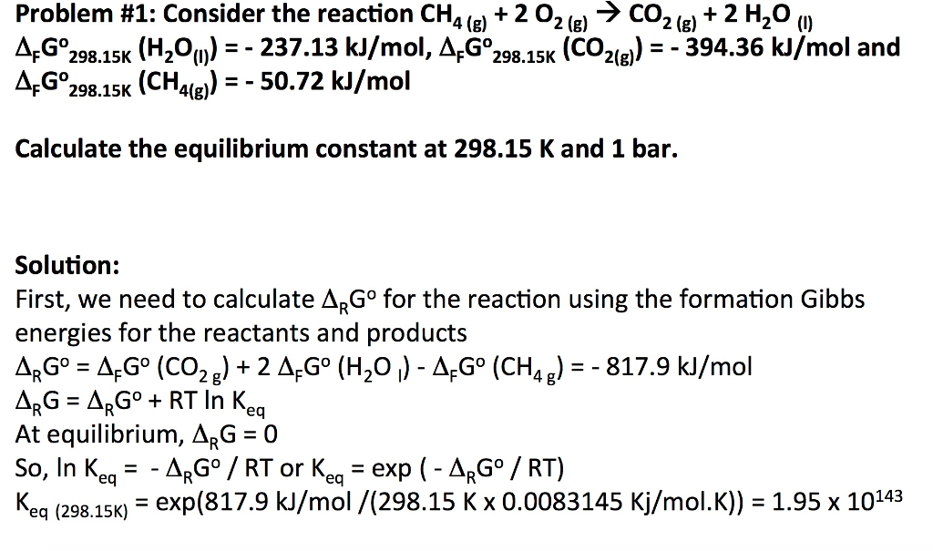 Solved Problem #1: Consider the reaction CH4 (g) + 2 O2 (g) | Chegg.com