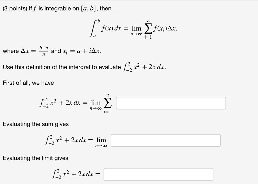 Solved If F Is Integrable On [a, B], Then Integral_a^b F(x) | Chegg.com