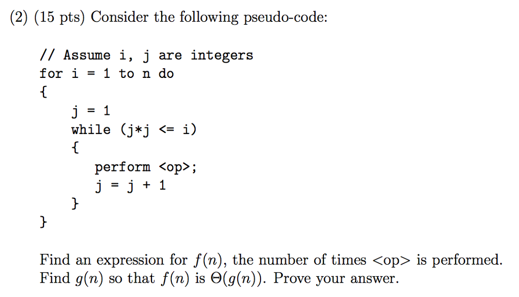 Solved Consider The Following Pseudo-code: // Assume I, J | Chegg.com