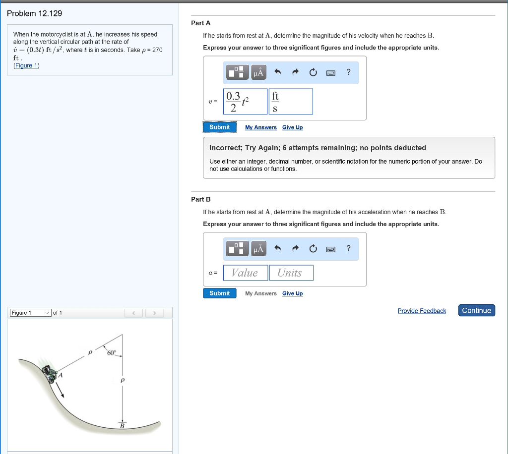 Solved Problem 12.129 Part A When the motorcyclist is at A, | Chegg.com