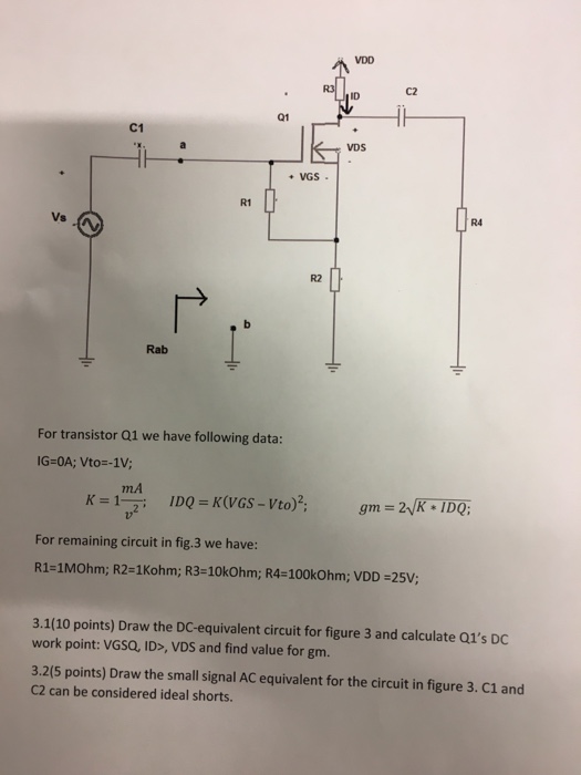 Solved For transistor Q1 we have following data IG = 0A;