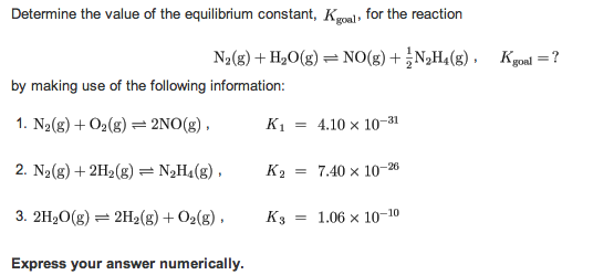 Solved Determine the value of the equilibrium constant, K | Chegg.com