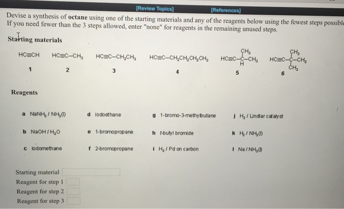 Solved Devise a synthesis of octane using one of the | Chegg.com