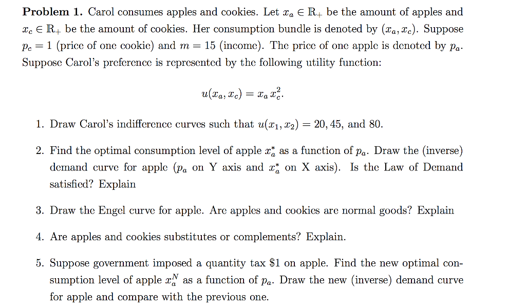 solved-problem-1-carol-consumes-apples-and-cookies-let-xa-chegg