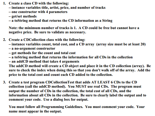 Solved Create a class CD with the following: - instance | Chegg.com