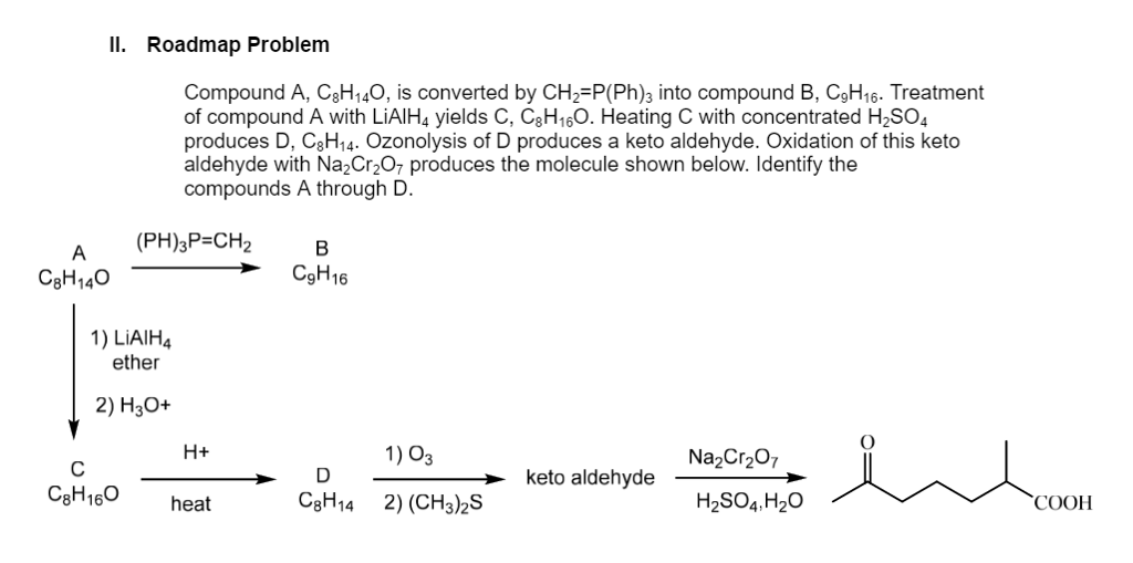 Solved Compound A C 8H 14 O is converted by CH 2 P Ph 3