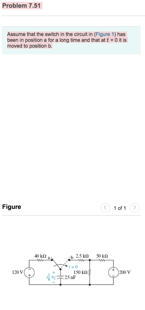 Solved Problem 7.51 Assume that the switch in the circuit in | Chegg.com
