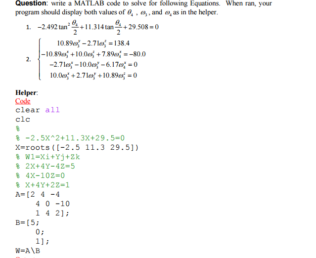 Solved Question: Write A MATLAB Code To Solve For Following | Chegg.com