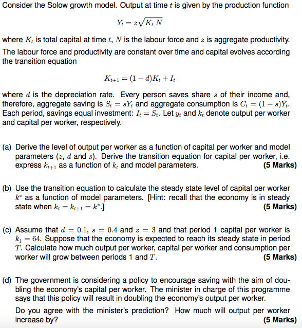 Consider the Solow growth model. Output at time t is | Chegg.com