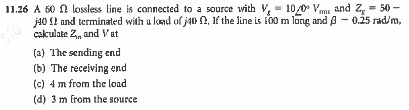 Solved A 60 Ohm lossless line is connected to a source with | Chegg.com