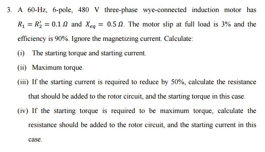 Solved A 60-Hz, 6-pole, 480 V three-phase wye-connected | Chegg.com