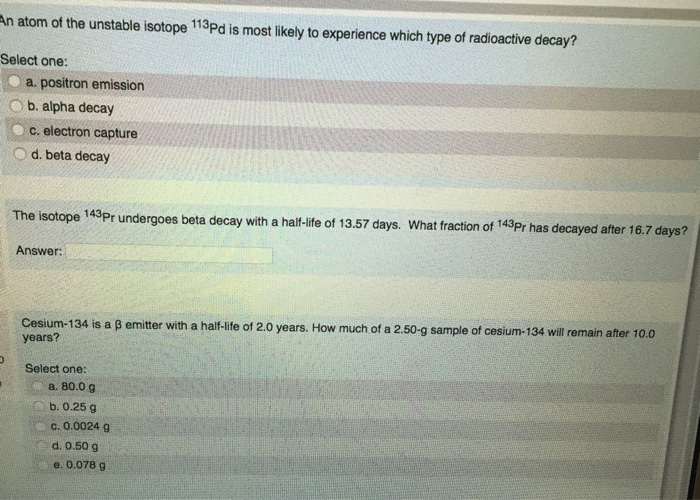 solved-an-atom-of-the-unstable-isotope-113pd-is-most-likely-chegg