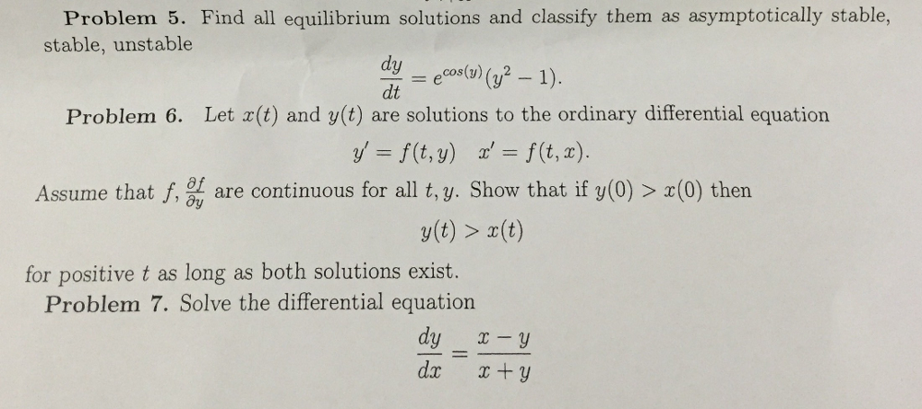 Solved Find all equilibrium solutions and classify them as | Chegg.com