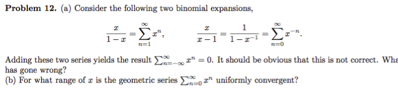 Solved Consider the following two binomial expansions, x/1 - | Chegg.com
