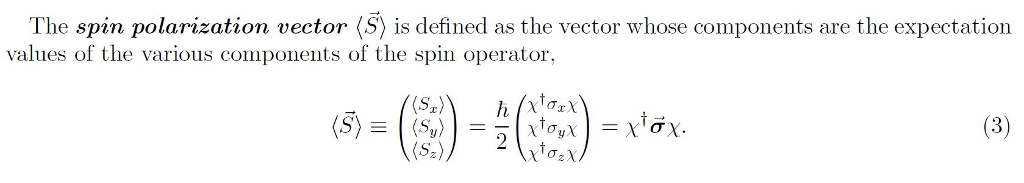 Solved The spin polarization vector (S) is defined as the | Chegg.com