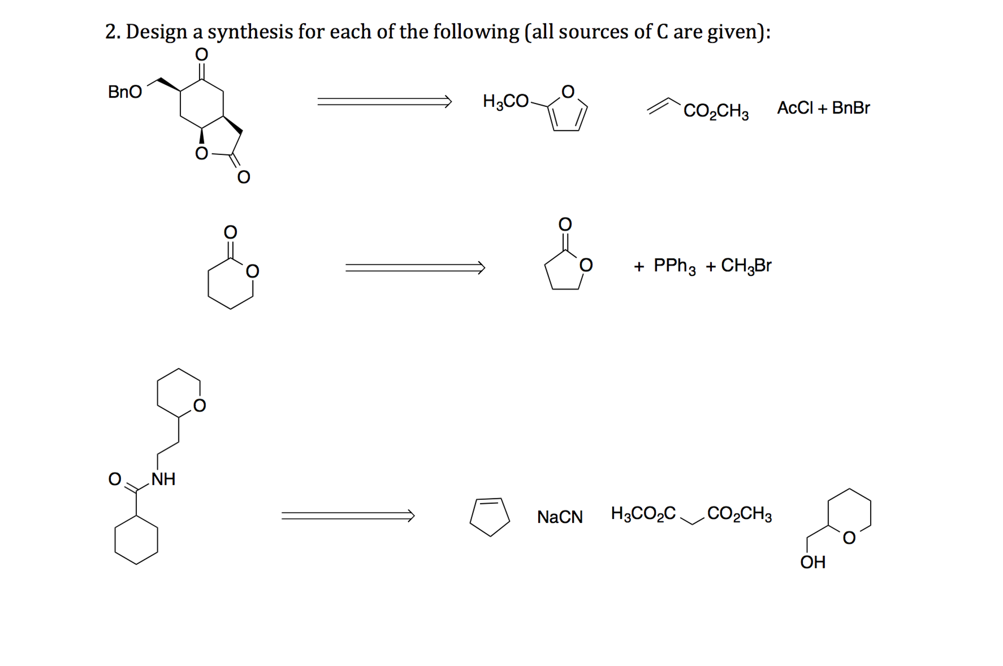 Solved Design A Synthesis For Each Of The Following (all | Chegg.com