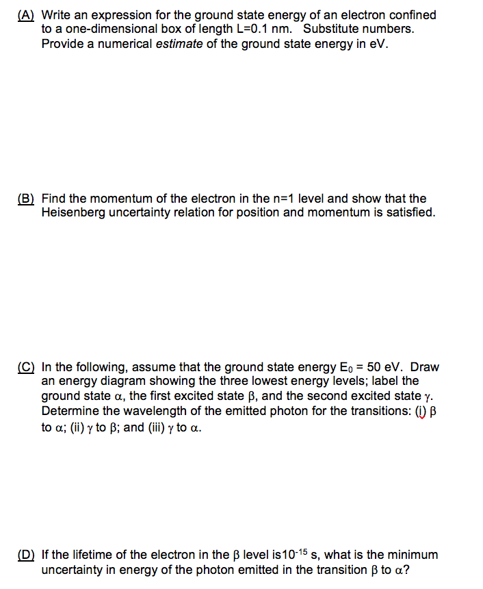 Solved (A) Write an expression for the ground state energy | Chegg.com