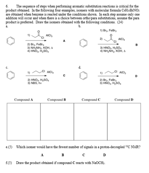 Solved 6 The Sequence Of Steps When Performing Aromatic Chegg Solved 6 The Sequence Of Steps When Performing Aromatic Chegg