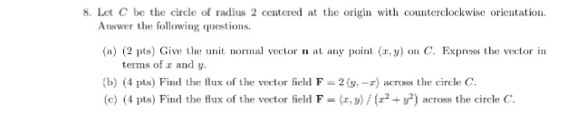 Solved Let C be the circle of radius 2 centered at the | Chegg.com