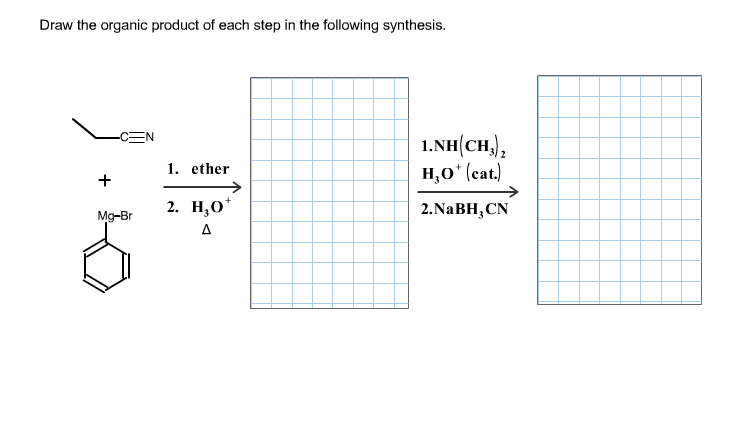 Solved Draw the organic product of each step in the Chegg com
