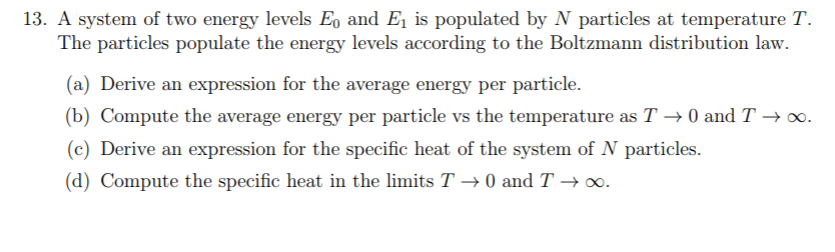 Solved 13. A system of two energy levels Eo and E1 is | Chegg.com