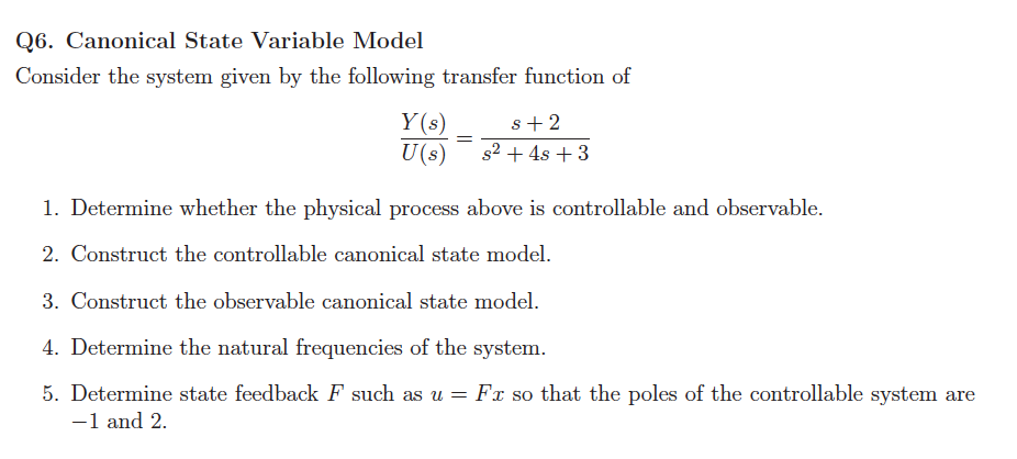 Solved Consider the system given by the following transfer | Chegg.com