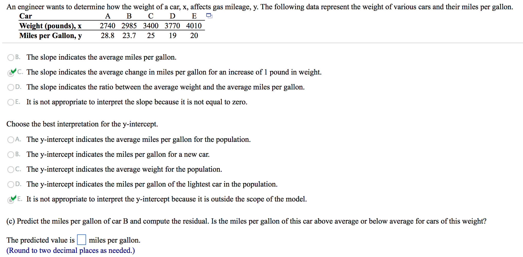 Solved An engineer wants to determine how the weight of a | Chegg.com