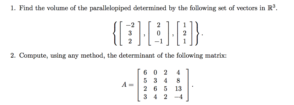 Solved Find the volume of the parallelepiped determined by | Chegg.com