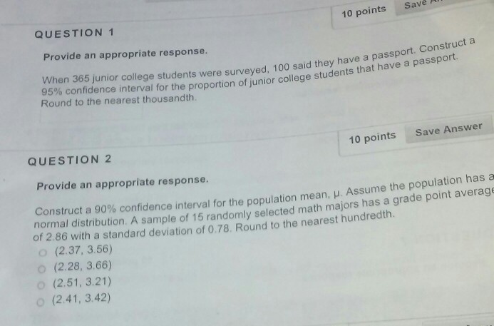 Solved QUESTION 1 10 points Save Provide an appropriate | Chegg.com